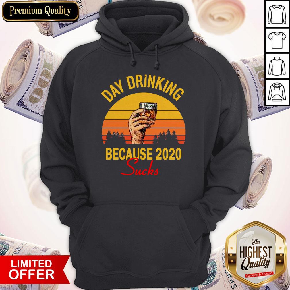 Top Day Drinking Because 2020 Sucks Vintage Retro Shirt