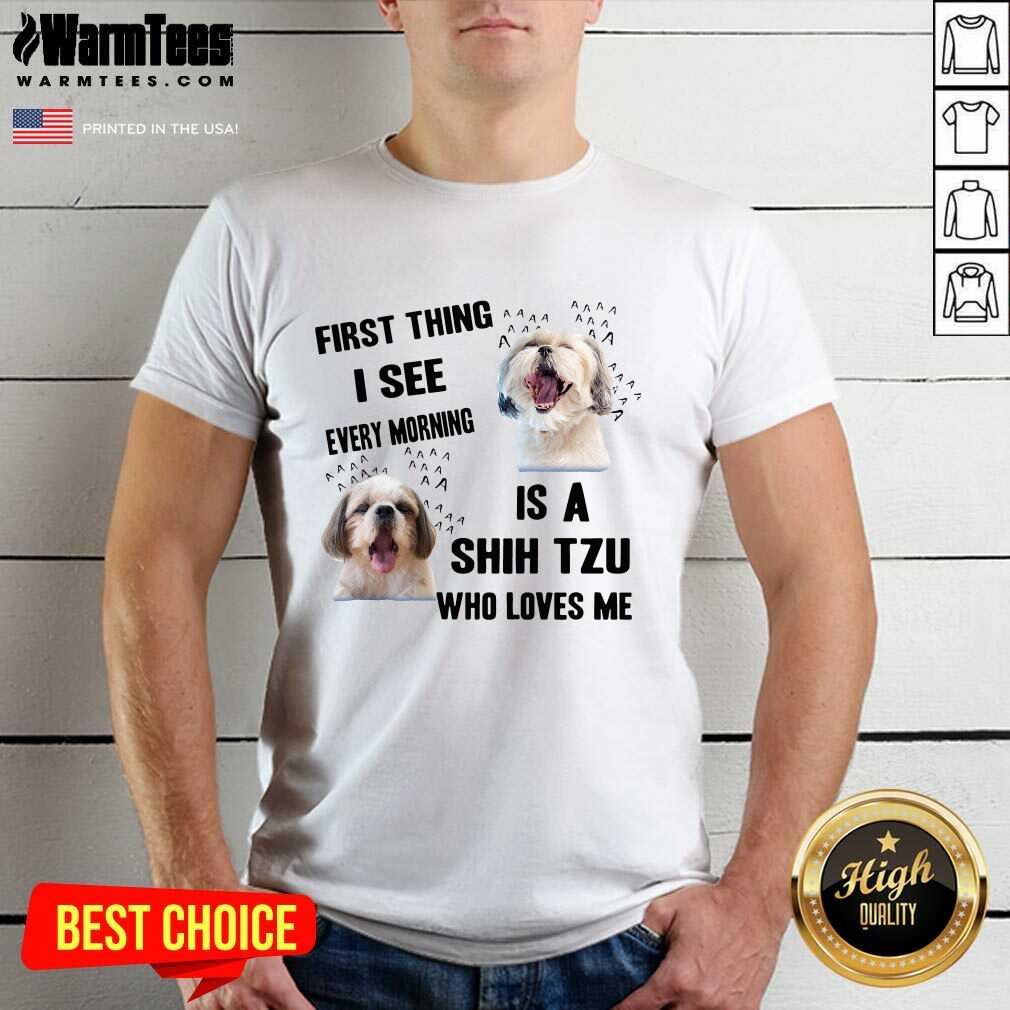 Top Dog First Thing I See Every Morning Is A Weimaraner Who Loves Me Shirt