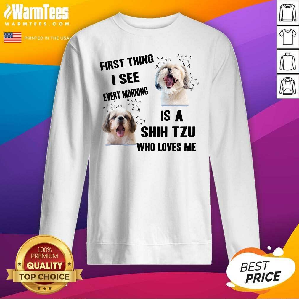 Top Dog First Thing I See Every Morning Is A Weimaraner Who Loves Me Shirt