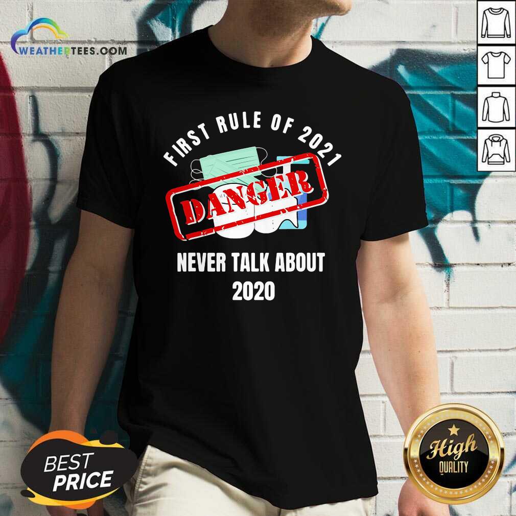 Top First Rule Of 2021 Never Talk About Danger Mask Toilet Paper 2020 Shirt
