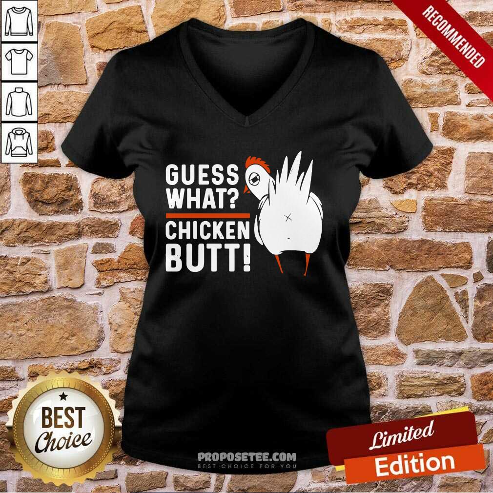 Top Guess What Chicken Butt! White Design Shirt