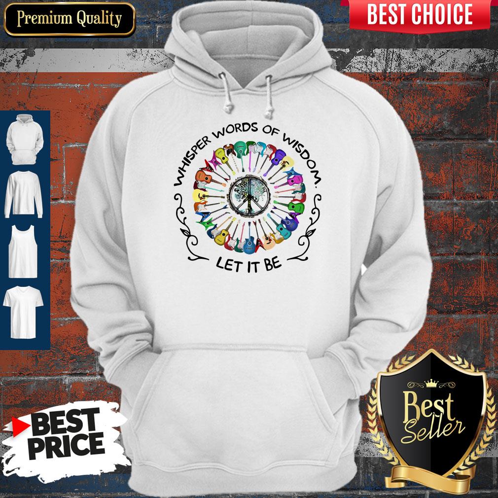 Top Guitars Whisper Words Of Wisdom Let It Be Shirt