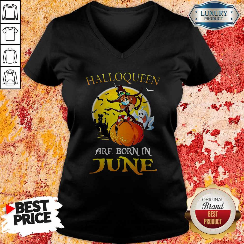 Top Halloqueen Are Born In June Ghost Witch Mask Shirt