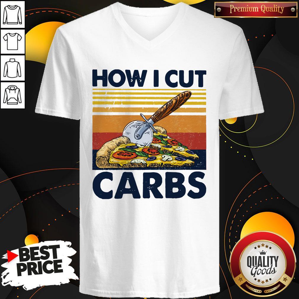 Top How I Cut Carbs Fitness Pizza Lover Shirt