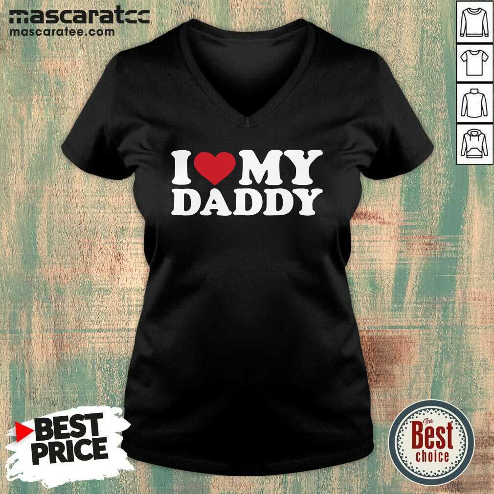 Top I Love My Daddy Shirt