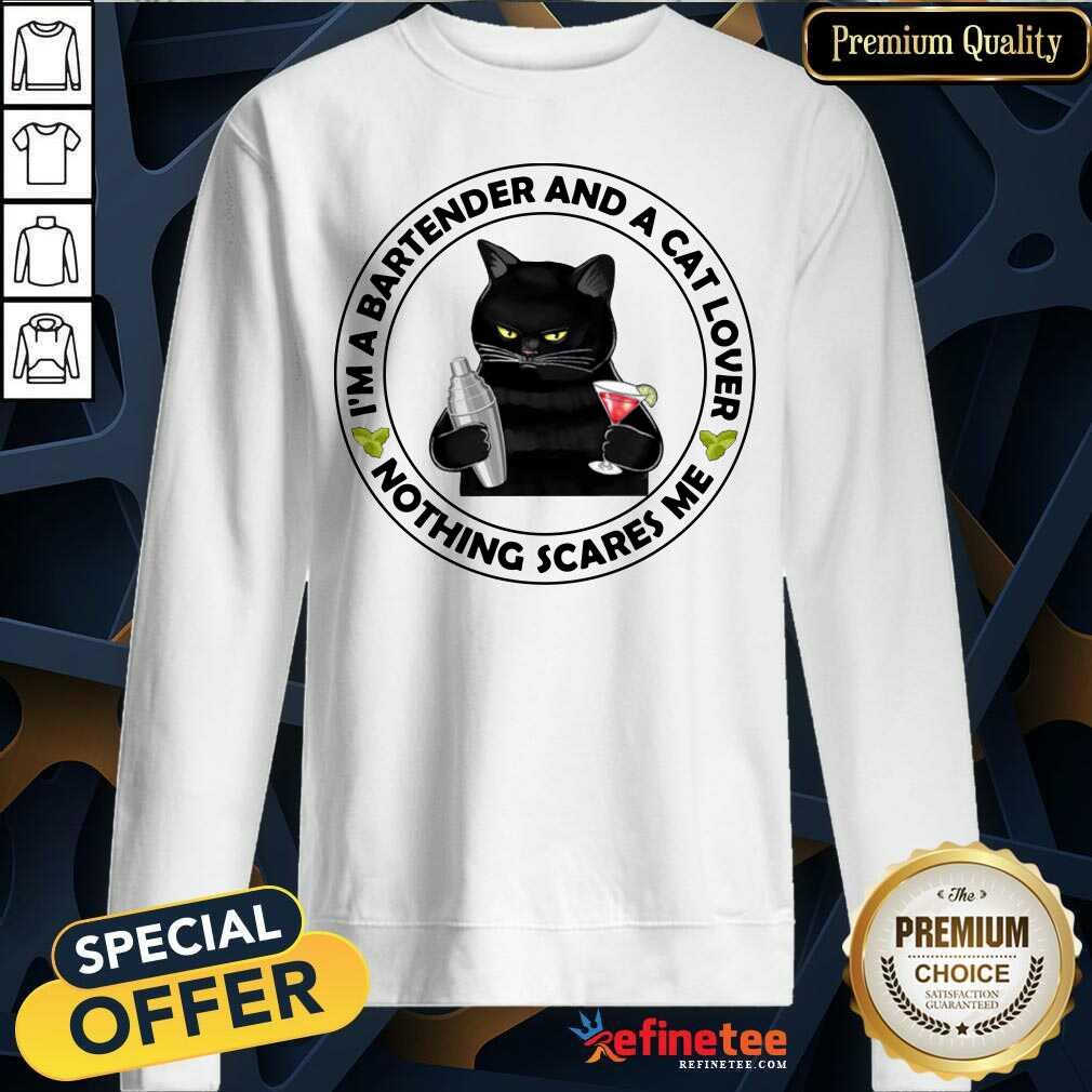 Top I'm A Bartender And A Cat Lover Nothing Scares Me Shirt