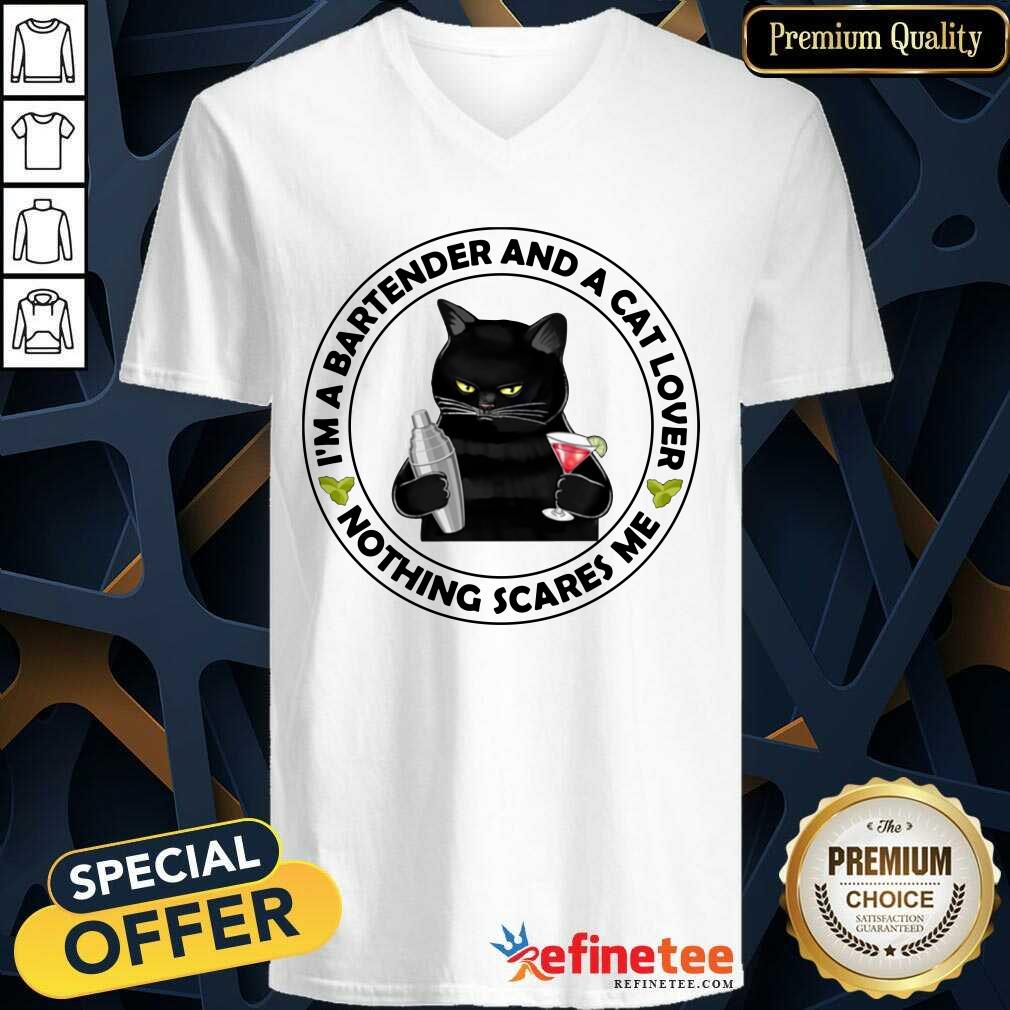 Top I'm A Bartender And A Cat Lover Nothing Scares Me Shirt