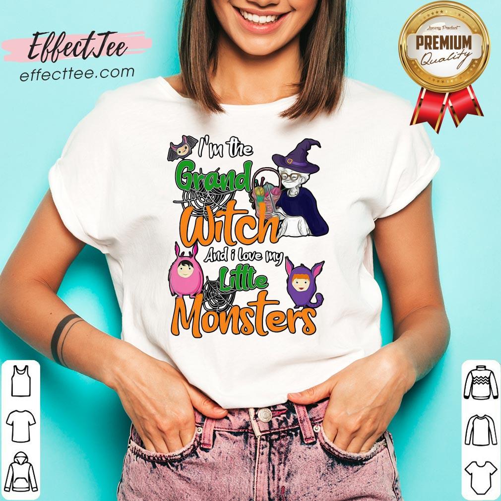 Top I’m The Grand Witch And I Love My Little Monsters Shirt