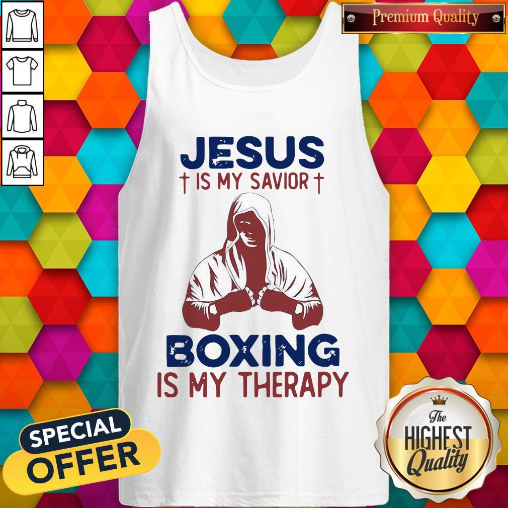Top Jesus Is My Savior Boxing Is My Therapy Shirt