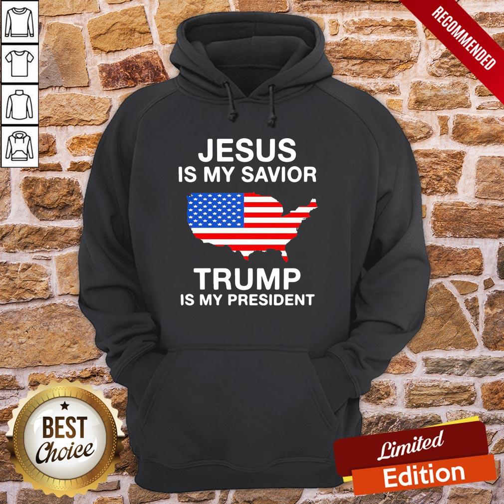 Top Jesus Is My Savior Trump Is My President American Flag Shirt