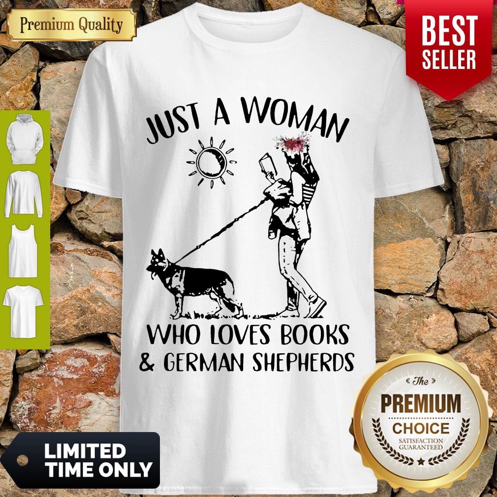 Top Just A Woman Who Loves BooksGerman Shepherds Shirt
