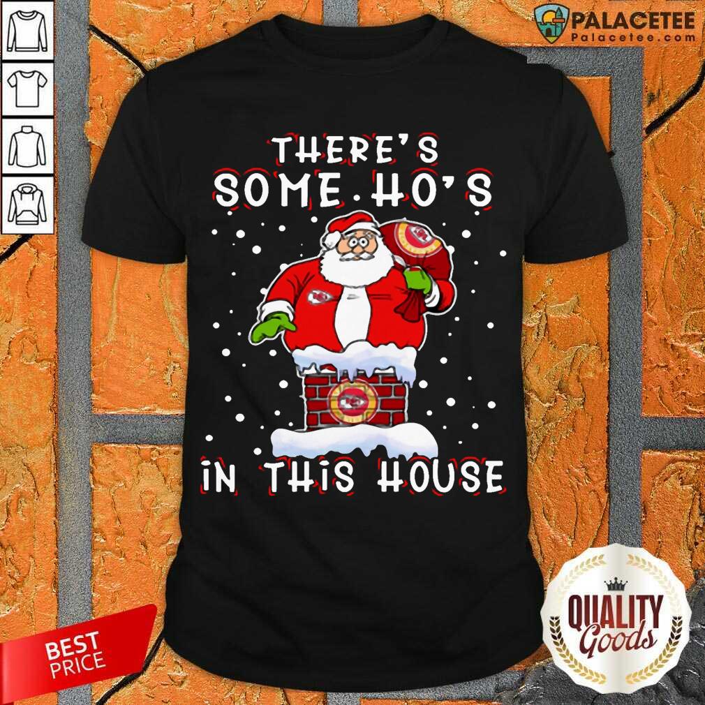 top-kansas-city-chiefs-christmas-there-is-some-hos-in-this-house-santa-stuck-shirt.jpg