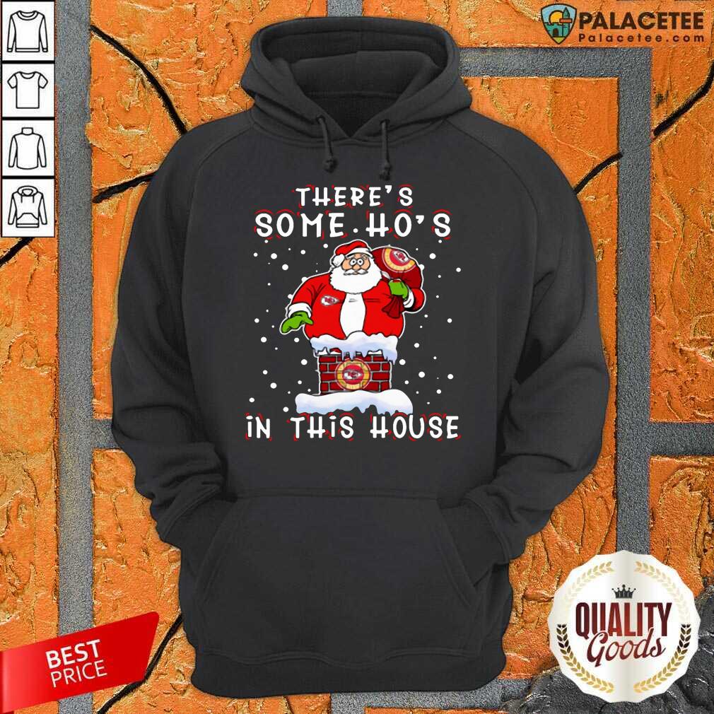 top-kansas-city-chiefs-christmas-there-is-some-hos-in-this-house-santa-stuckhoodie.jpg