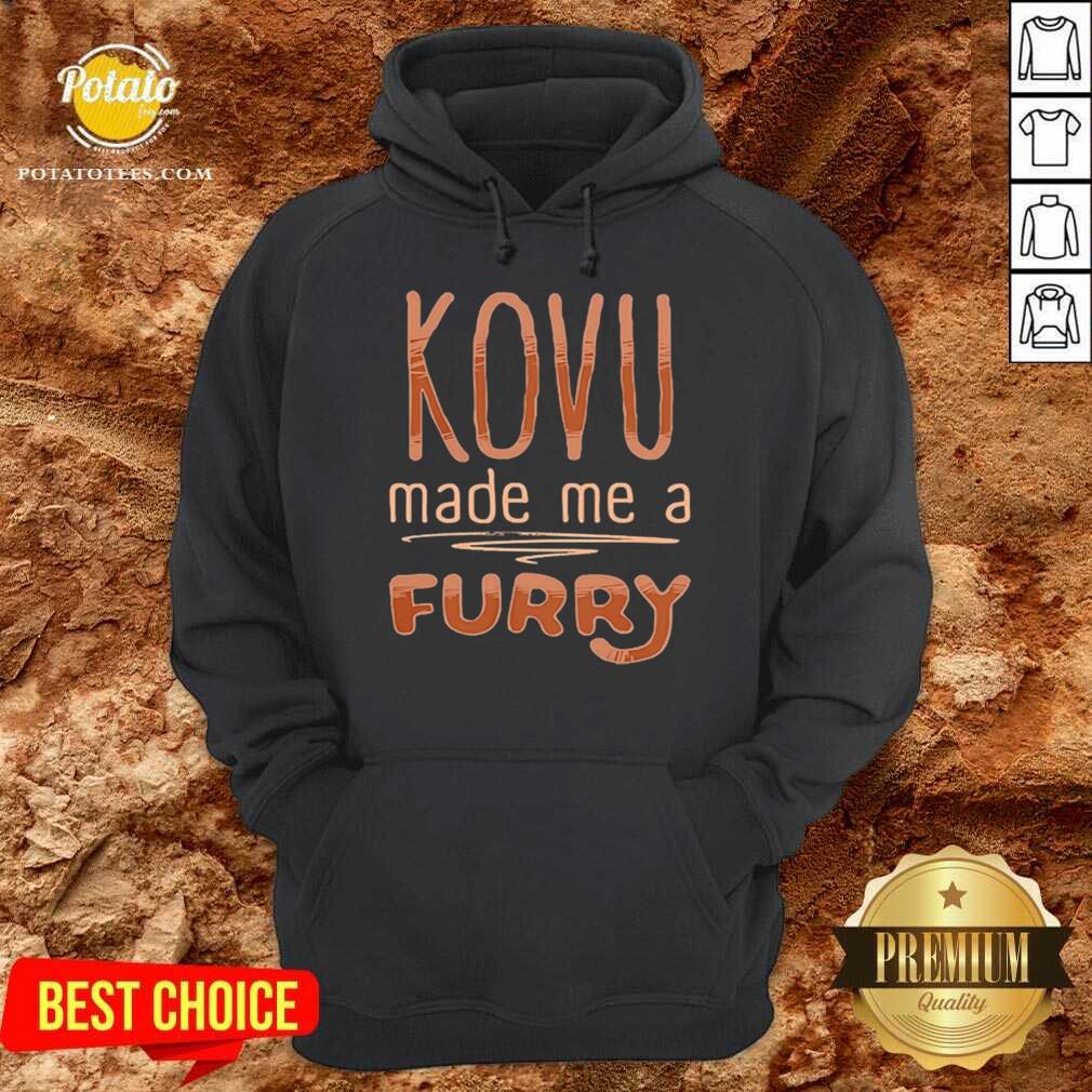 Top Kovu Made Me A Furry 2021 Shirt