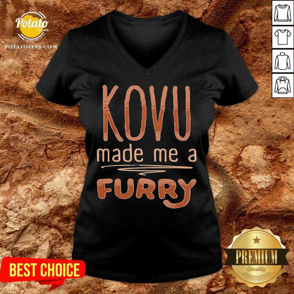 Top Kovu Made Me A Furry 2021 Shirt