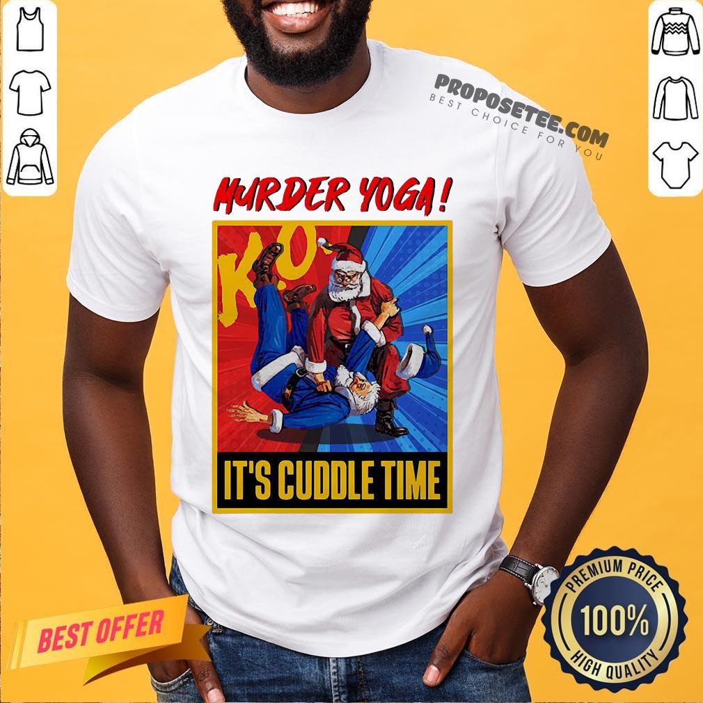 Top Murder Yoga It’s Cuddle Time Shirt