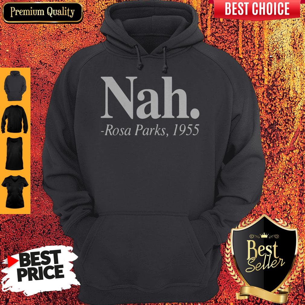 Top Nah Rosa Parks Shirt