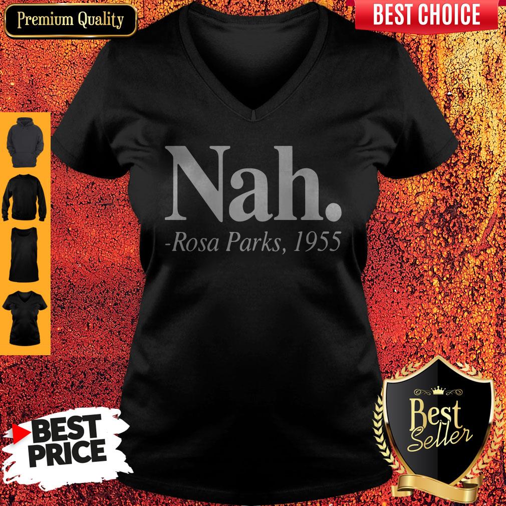 Top Nah Rosa Parks Shirt