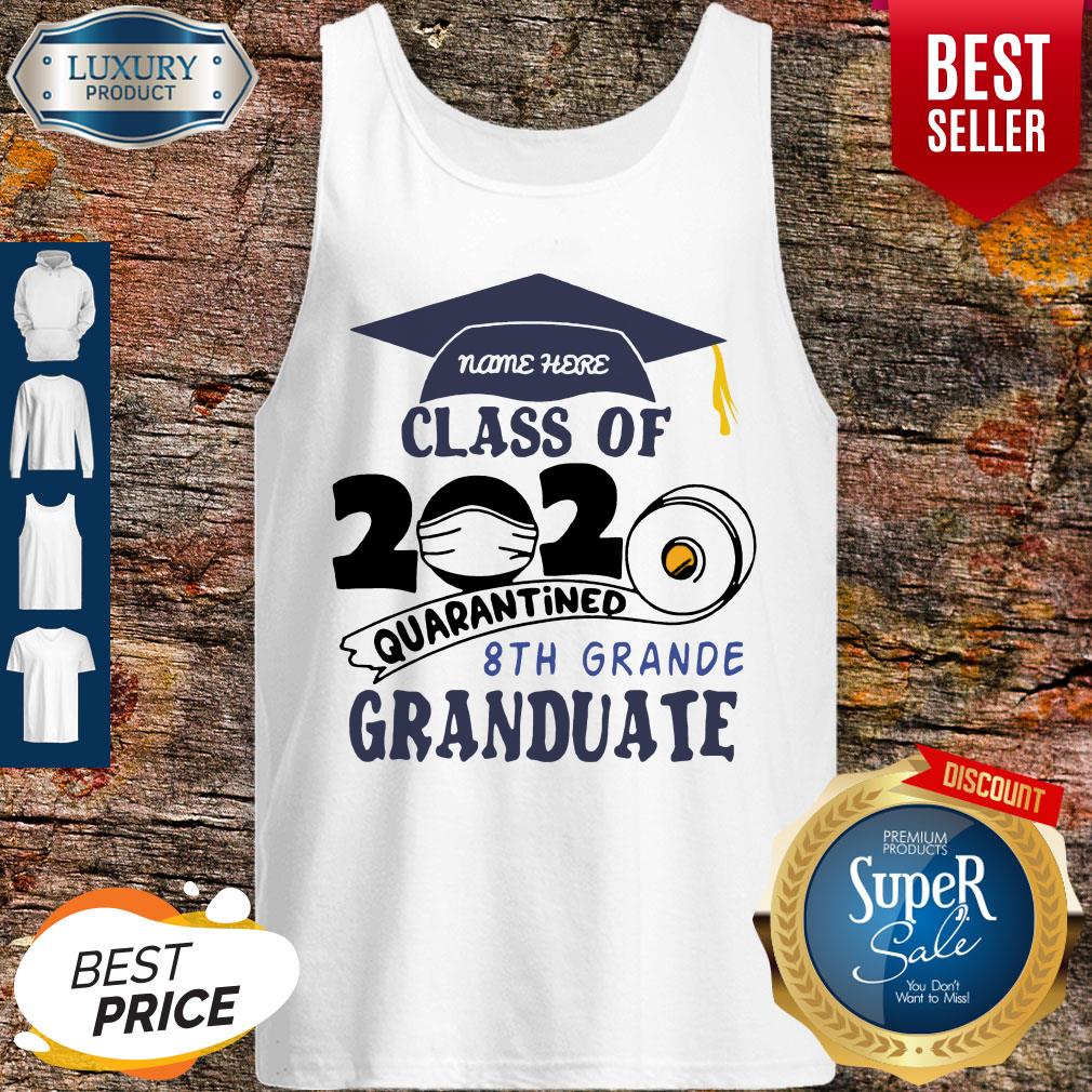 Top Name Here Class Of 2020 Quarantined 8th Grande Graduate Navy Blue Shirt