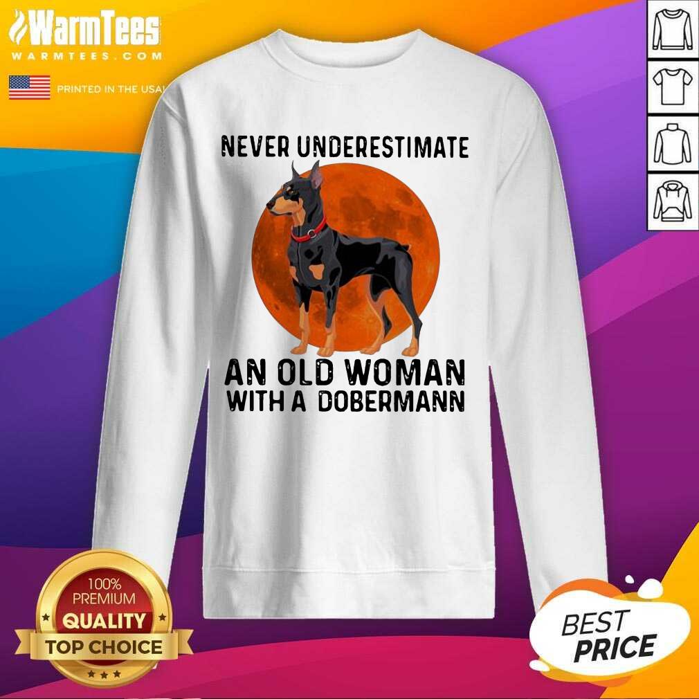 Top Never Underestimate An Old Woman With A Dobermann Moonblood Shirt