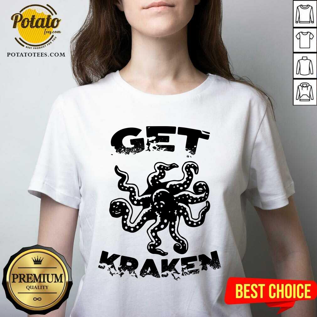 Top Octopus Get Kraken Shirt
