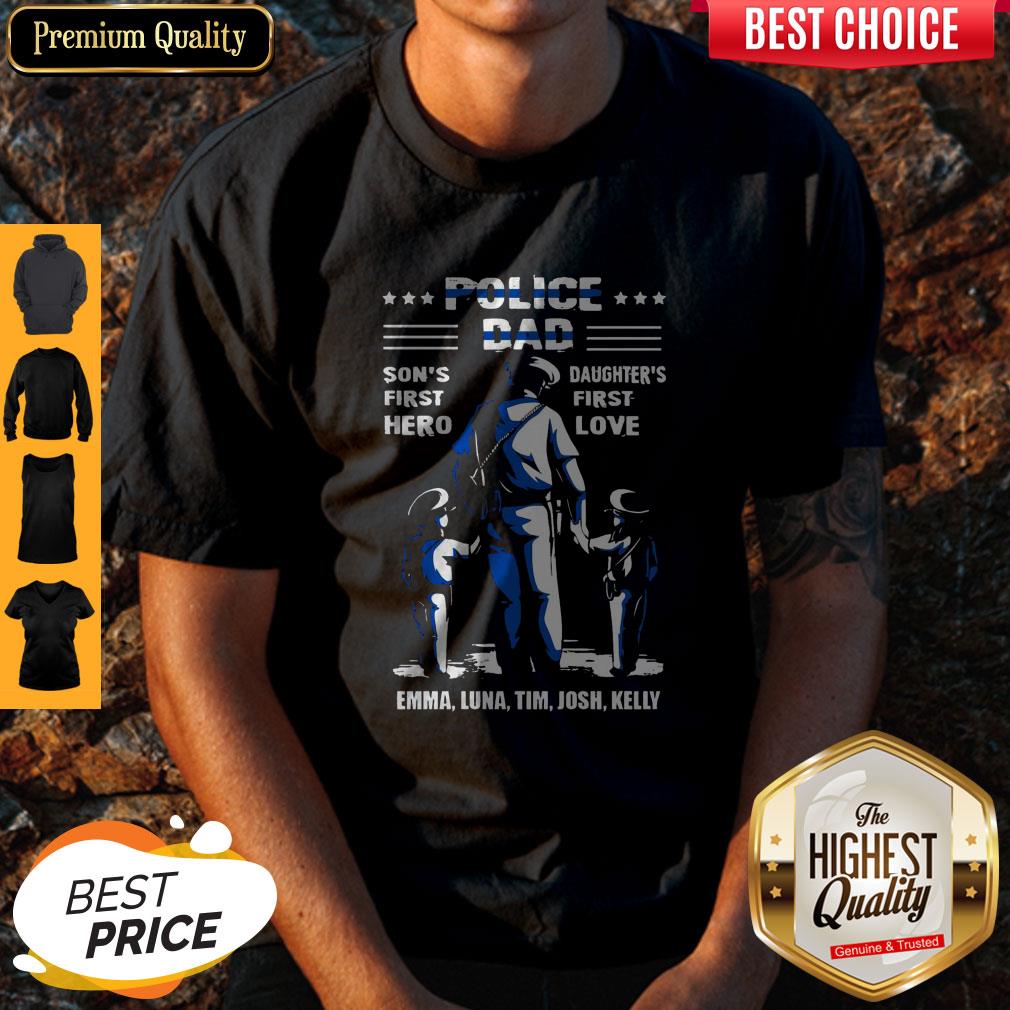 top-police-dad-sons-first-hero-daughters-first-love-emma-luna-tim-josh-kelly-shirt.jpg