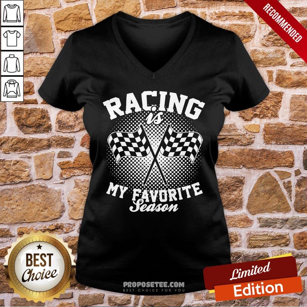 Top Racing Is My Favorite Season Shirt