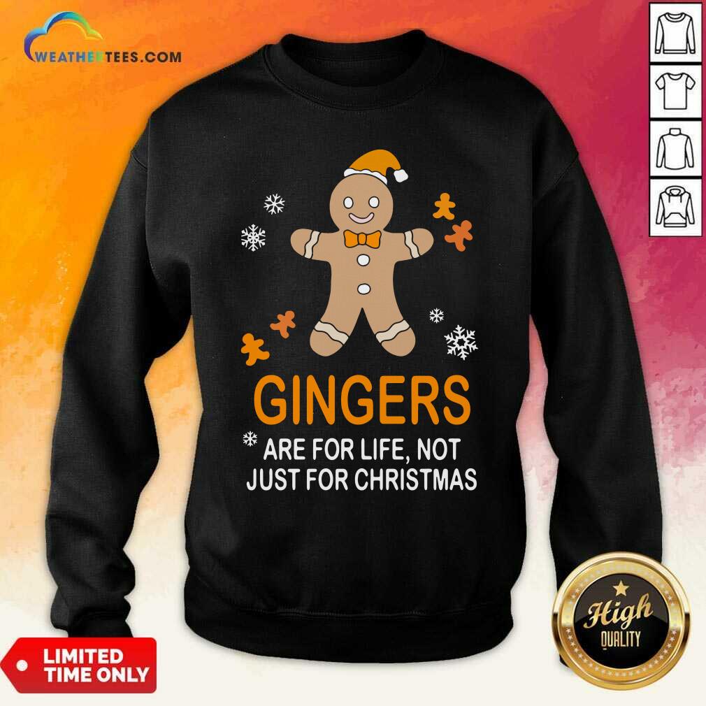 Top Snowman Gingers Are For Life Not Just For Christmas Shirt