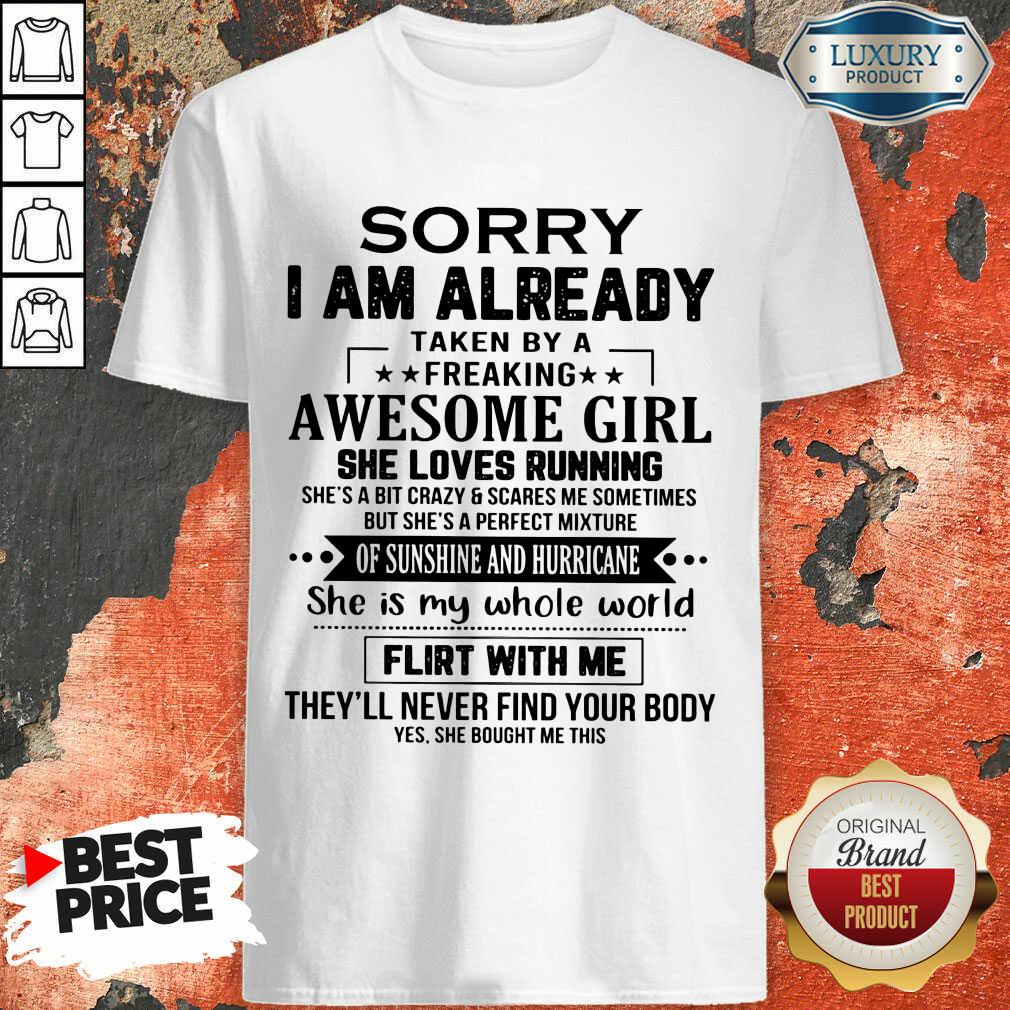 Top Sorry I'm Already Awesome Girl Shirt