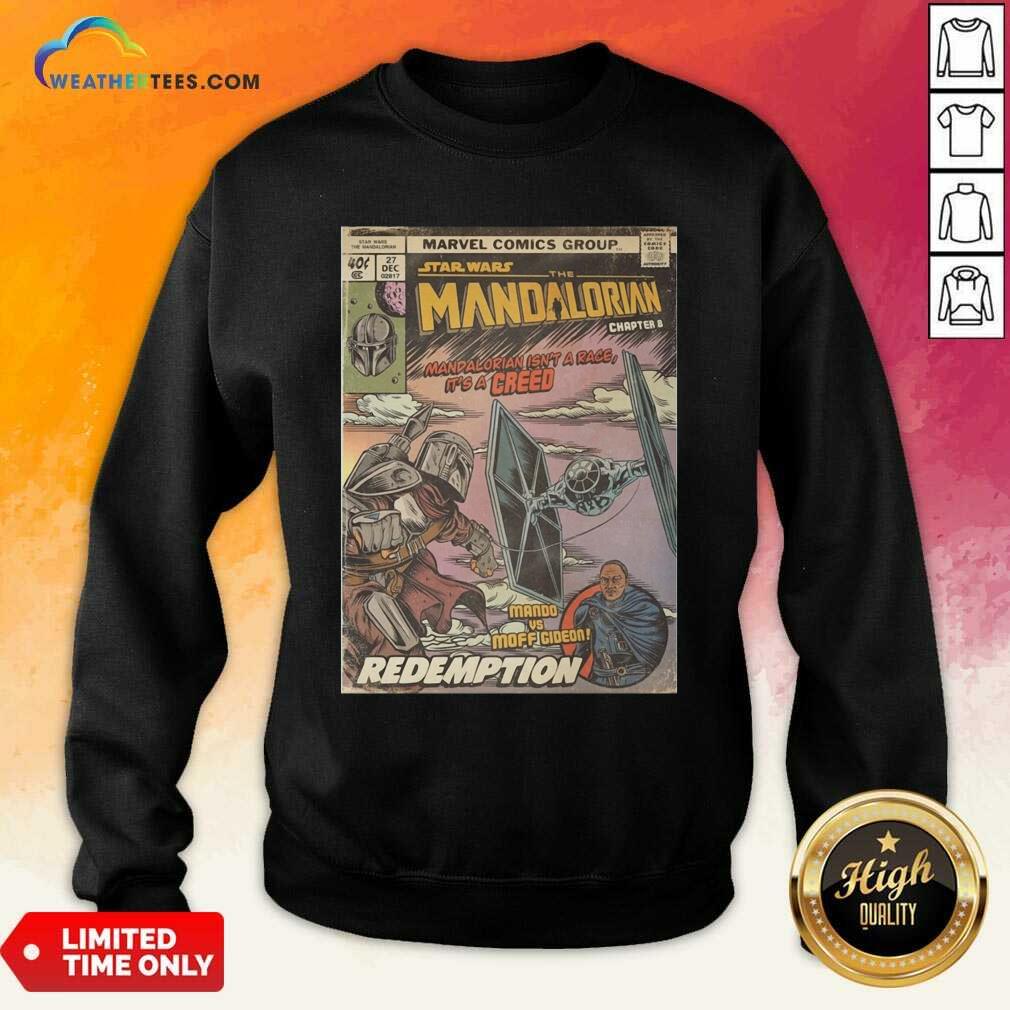 Top Star Wars The Mandalorian Chapter 8 Mando Vs Moff Gideon Redemption Shirt