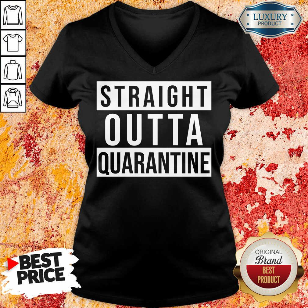 Top Straight Outta Quarantine Shirt