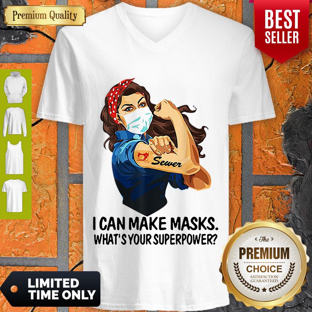 Top Strong Sewer I Can Make Masks What’s Your Superpower Coronavirus Shirt