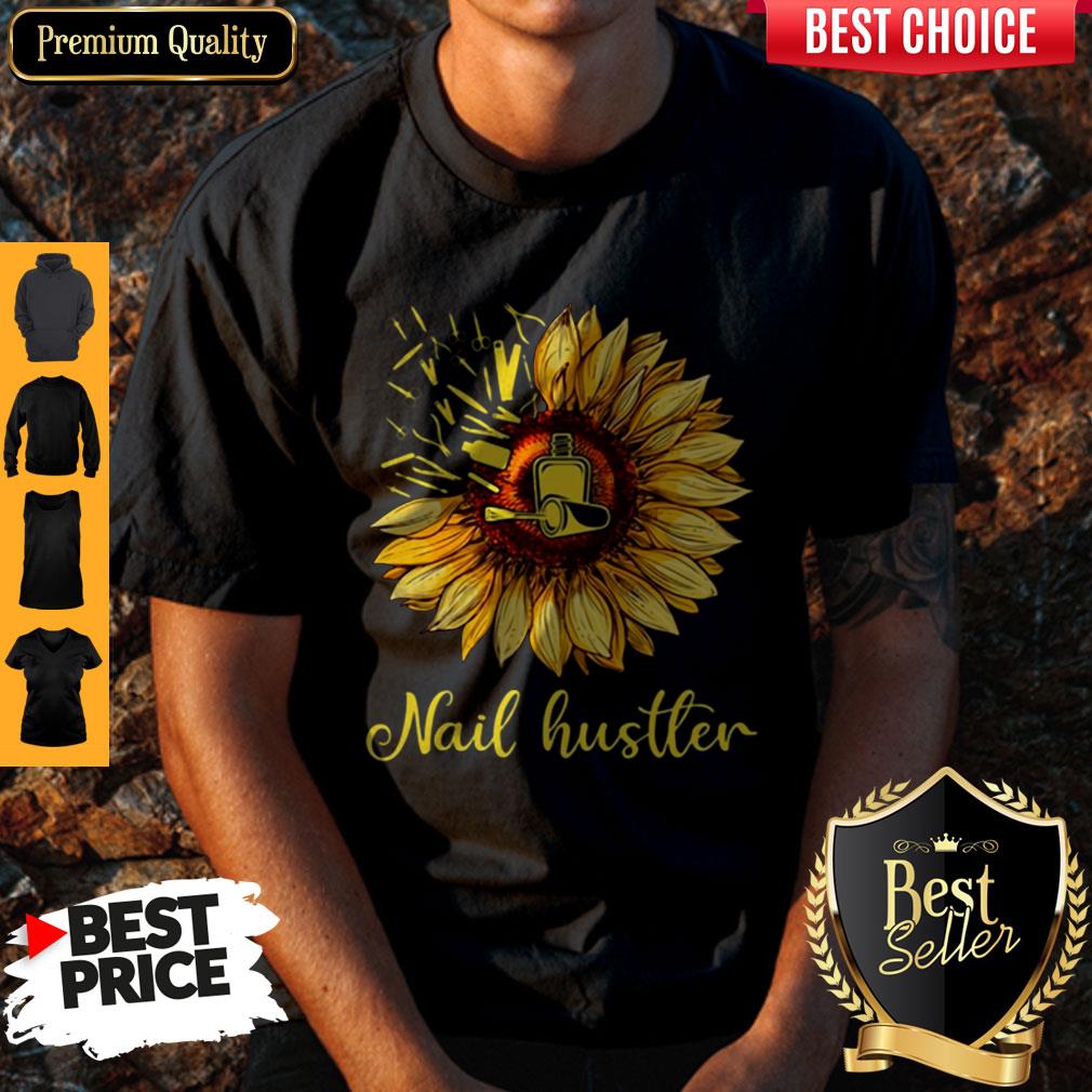 Top Sunflower Nail Hustler Shirt