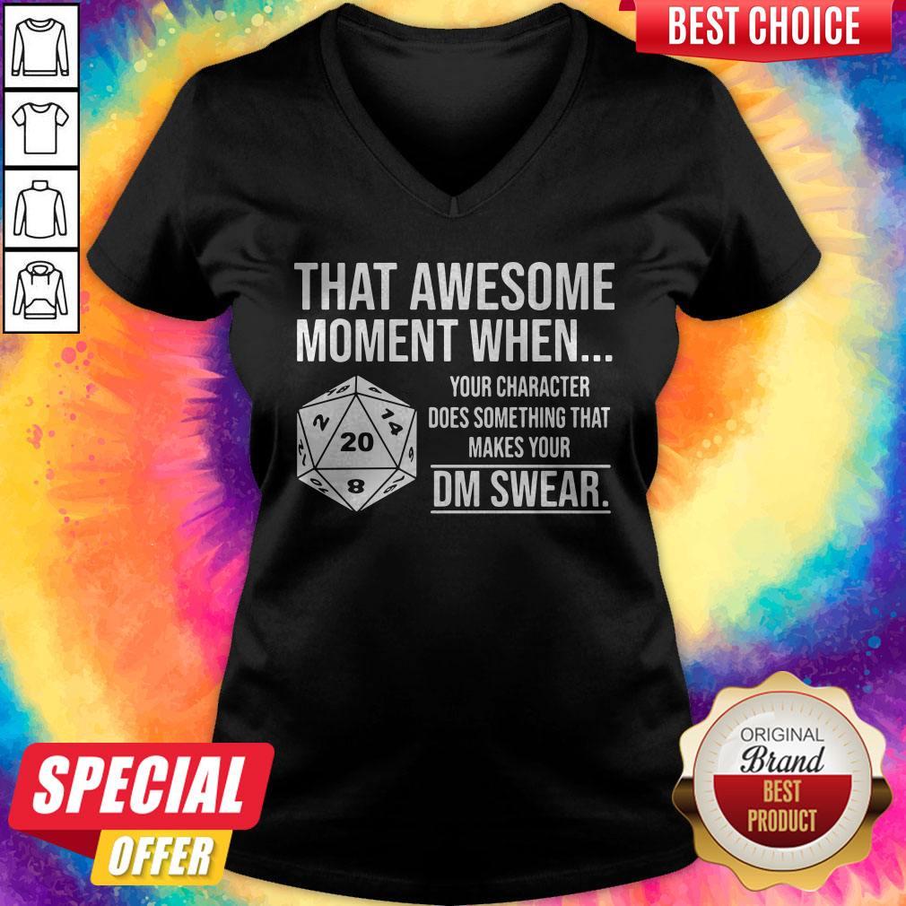 Top That Awesome Moment When Your Character Does Something That Makes Shirt