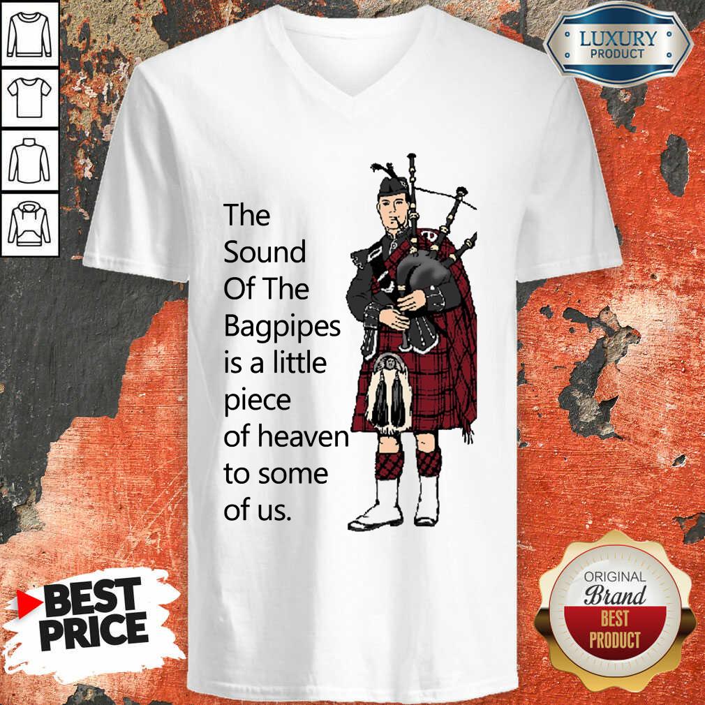 Top The Sound Of The Bagpipes Shirt