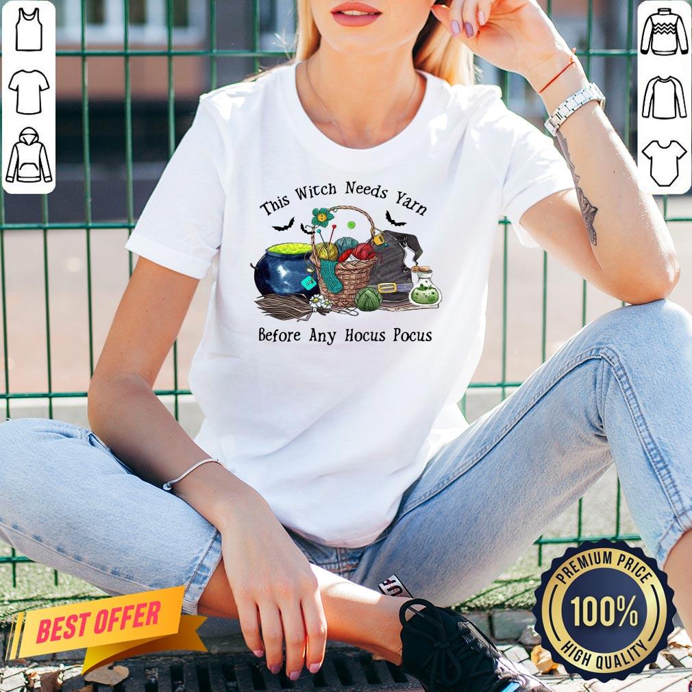 Top This Witch Needs Yarn Before Any Hocus Pocus Shirt