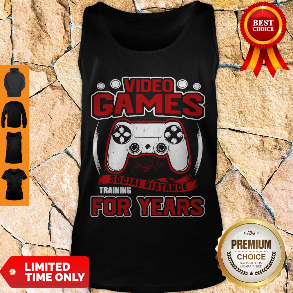 Top Video Game Social Distance Training For Years Shirt