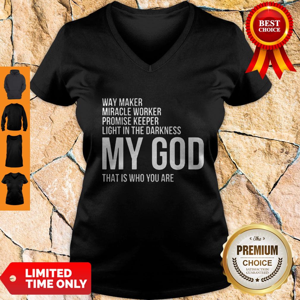 Top Way Maker Miracle Worker My God Shirt