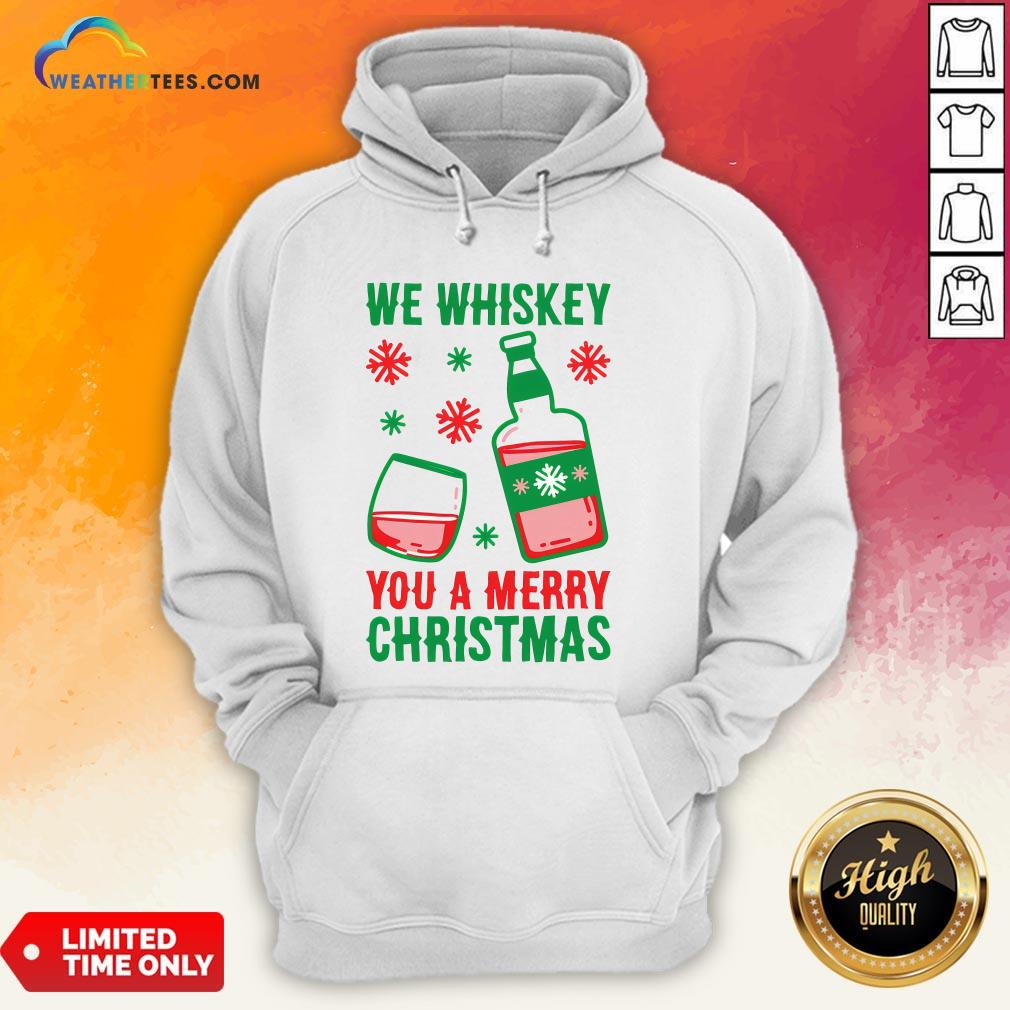 Top We Whiskey You A Merry Christmas Shirt