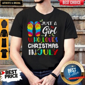 Just A Girl Who Loves Christmas In July Shirt