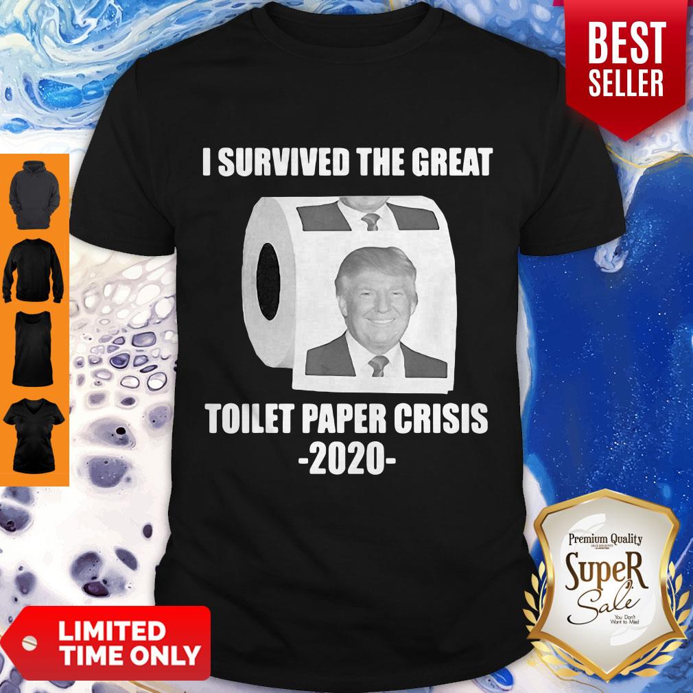 Trump I Survived The Great Toilet Paper Shirt