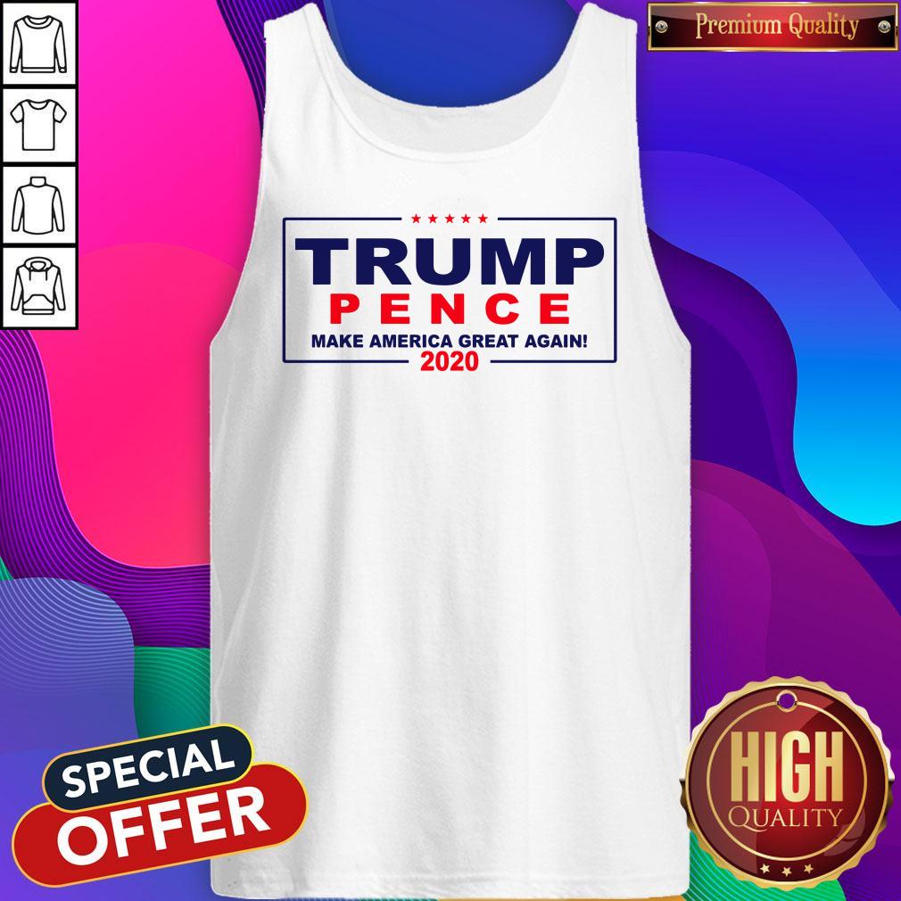 Trump Pence Make America Great Again 2020 Shirt