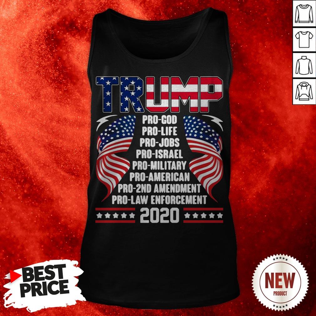 Trump Pro God Pro Life Pro Jobs Pro Israel Pro Military American Flag Shirt