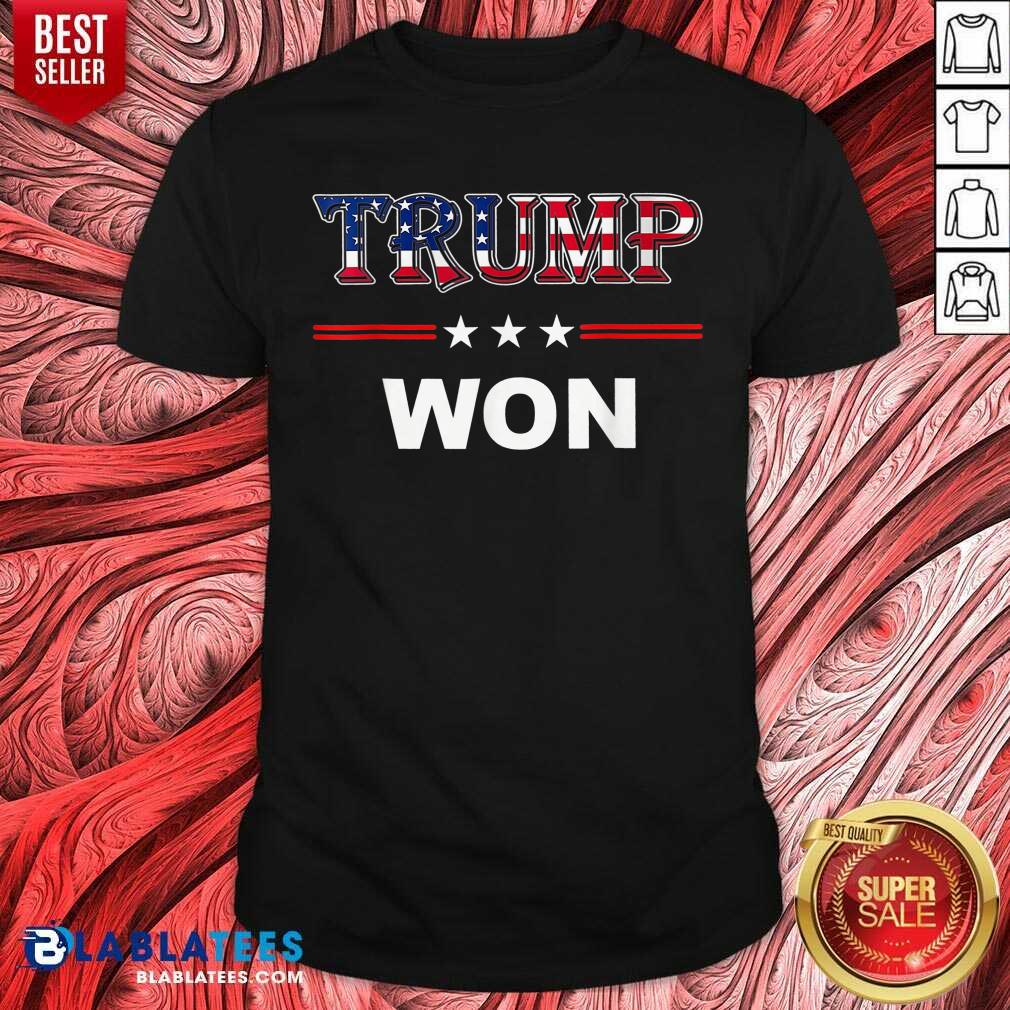 Trump Won 4th Of July American Flag Shirt