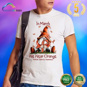 Hot March We Wear Orange 16 Shirt
