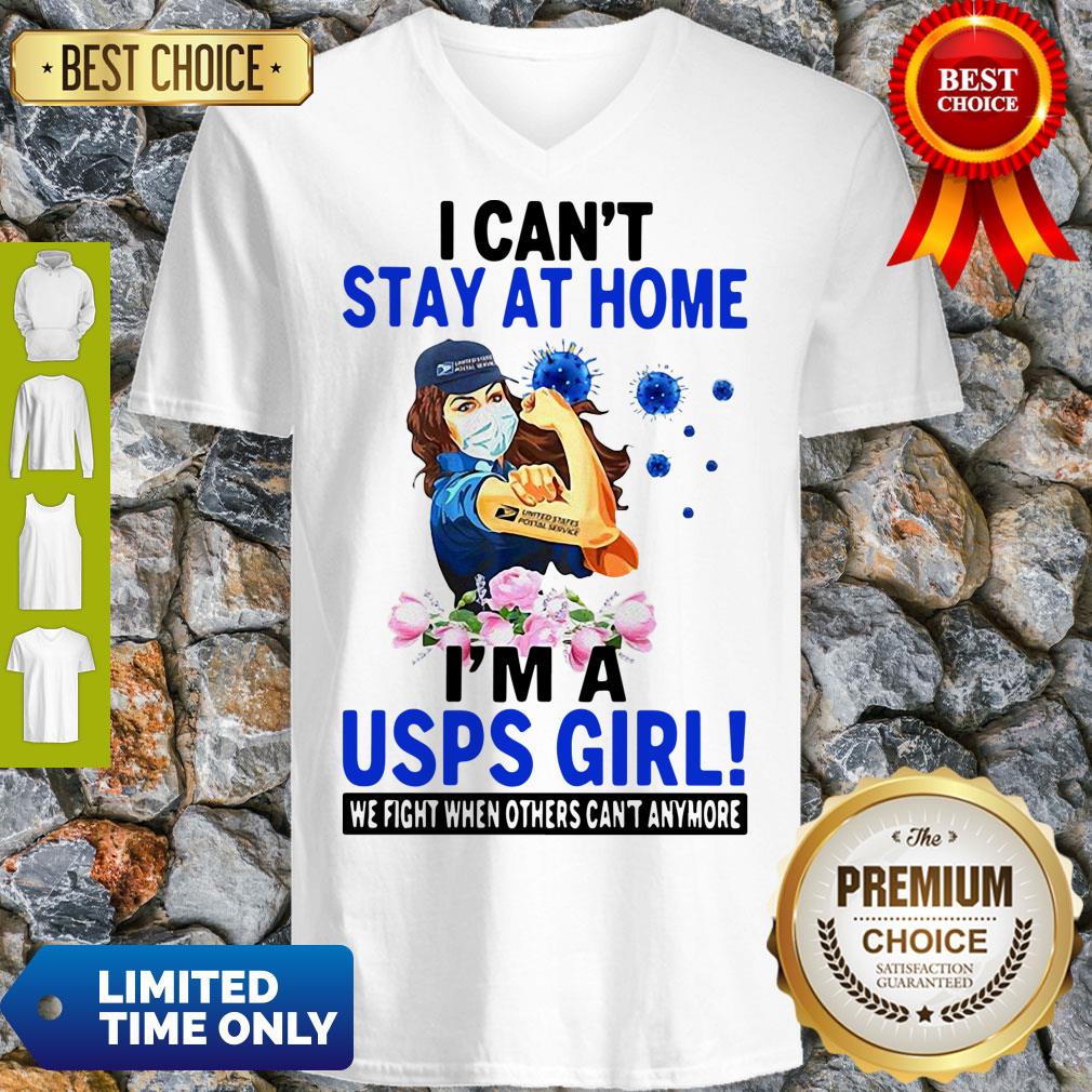Top I Can't Stay At Home I'm A Usps Girl We Fight When Other Cant Anymore Shirt