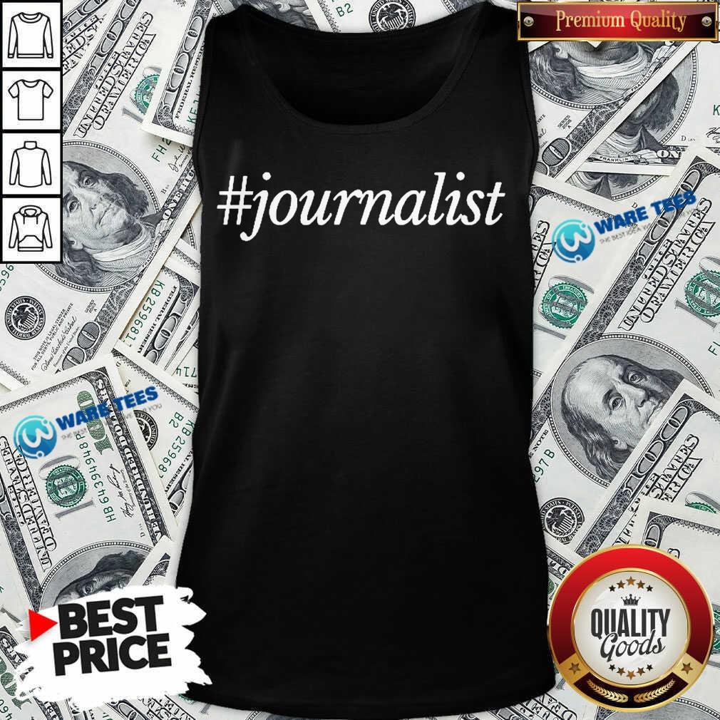 Journalist 2 Shirt