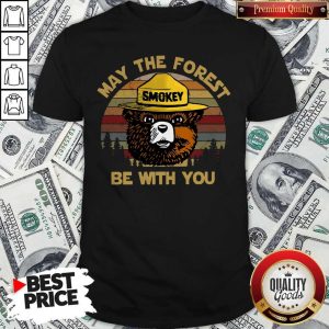 Lovely May The Forest Be With You Shirt
