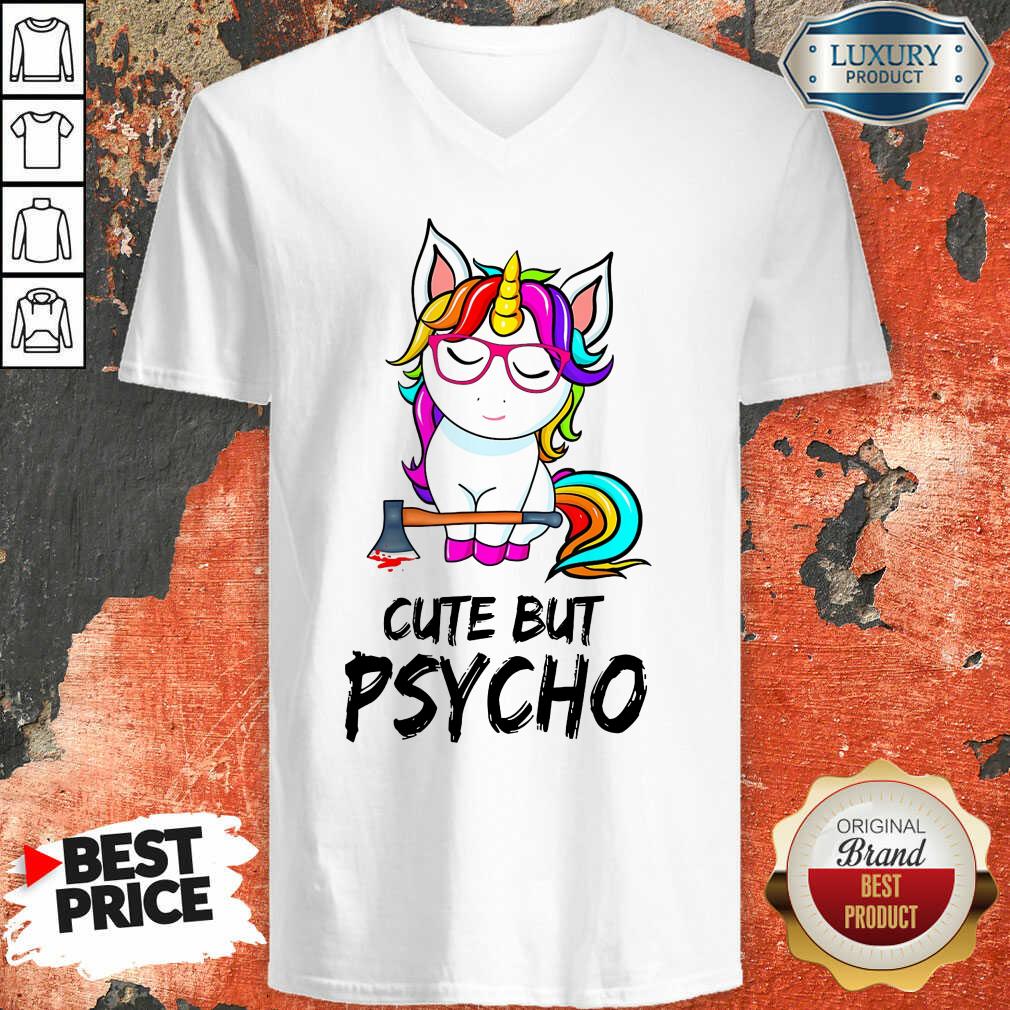 Unicorn Cute But Psycho Shirt
