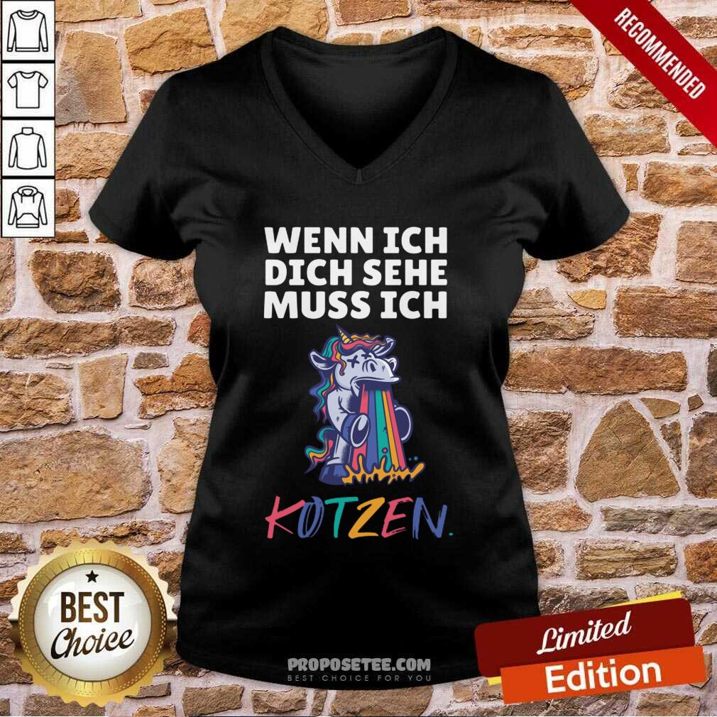 Unicorn Wenn Ich Dich Sehe Muss Ich Kotzen Shirt